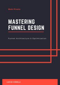 Mastering Funnel design - ebook free download